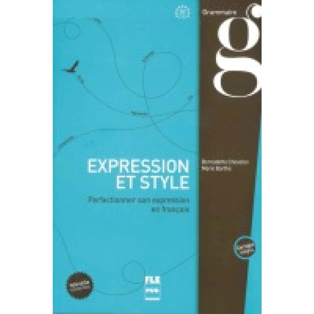 9783190233304 - Barthe Marie Expression et style Perfectionner son expression en français   Buch mit Lösungen