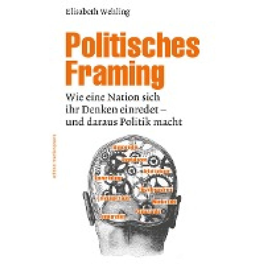 9783869622088 - Politisches Framing - Elisabeth Wehling Kartoniert (TB)