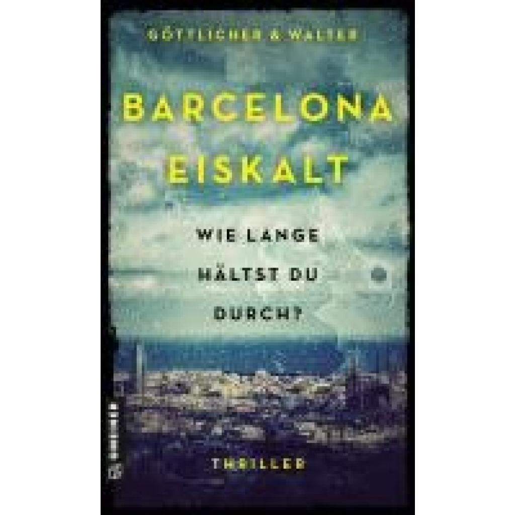 9783839206720 - Göttlicher Björn Barcelona Eiskalt 9783839206720 - Göttlicher Björn Barcelona Eiskalt