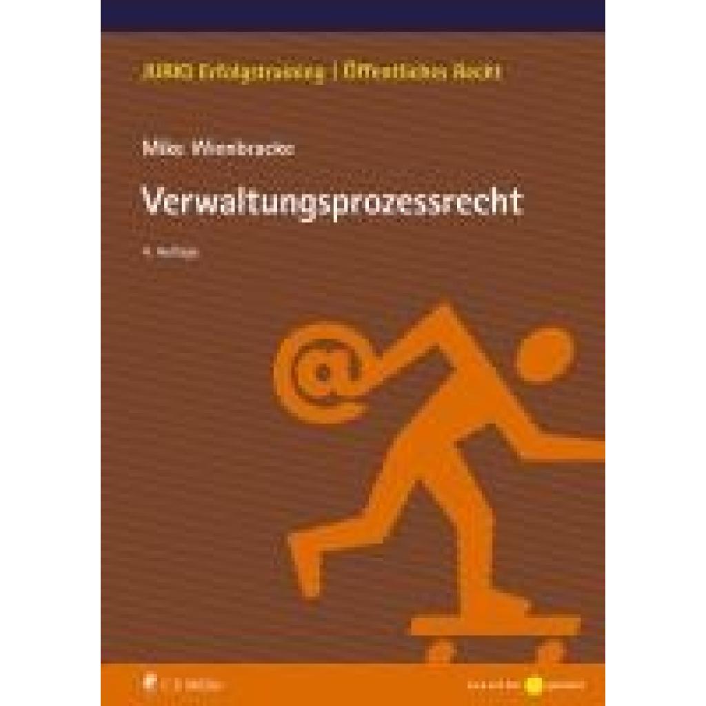 9783811462458 - Wienbracke Mike Verwaltungsprozessrecht 9783811462458 - Wienbracke Mike Verwaltungsprozessrecht