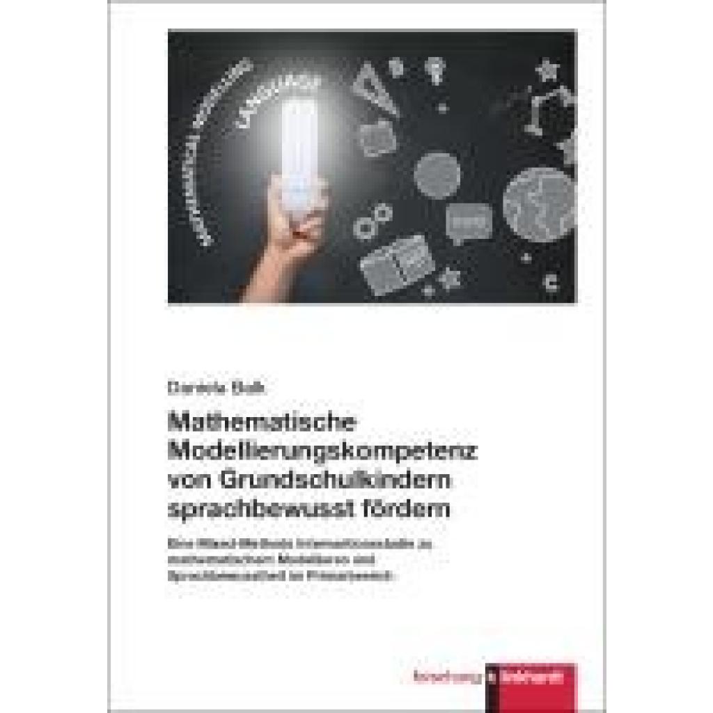 9783781526549 - Balk Daniela Mathematische Modellierungskompetenz von Grundschulkindern sprachbewusst fördern