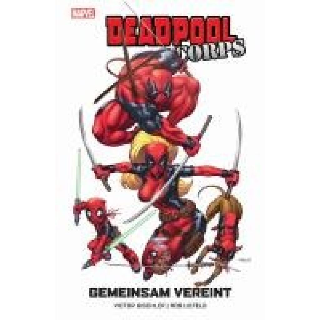 9783741639135 - Gischler Victor Deadpool Corps Gemeinsam vereint 9783741639135 - Gischler Victor Deadpool Corps Gemeinsam vereint