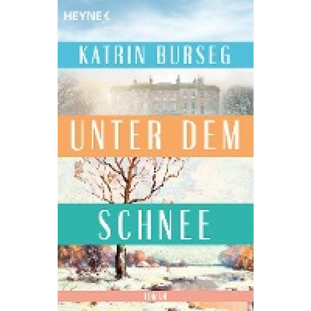 9783453428492 - Unter dem Schnee - Katrin Burseg Taschenbuch 9783453428492 - Unter dem Schnee - Katrin Burseg Taschenbuch
