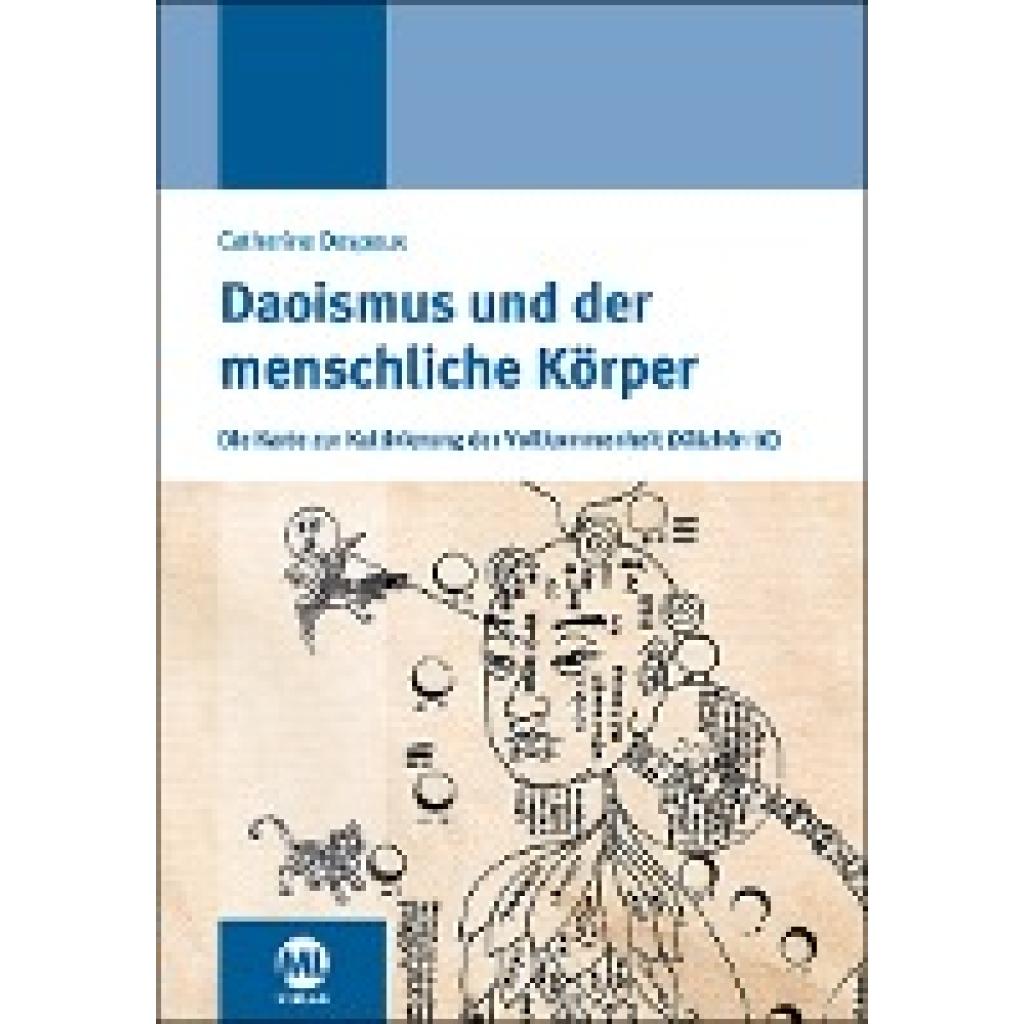 9783964741868 - Daoismus und der menschliche Körper - Catherine Despeux Nicolaus Bornhorn Gebunden