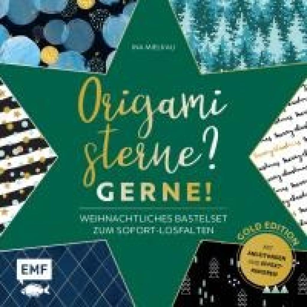 9783745900439 - Mielkau Ina Origamisterne? Gerne! - Gold Edition - Weihnachtliches Bastelset zum Sofort-Losfalten