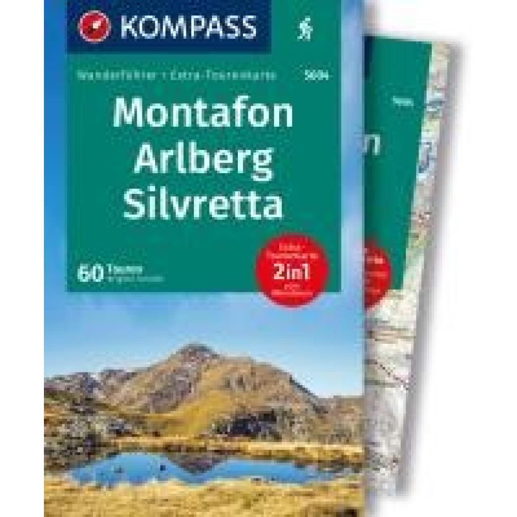 9783991540816 - KOMPASS Wanderführer Montafon Arlberg Silvretta 60 Touren mit Extra-Tourenkarte - Brigitte Schäfer Kartoniert (TB) 9783991540816 - KOMPASS Wanderführer Montafon Arlberg Silvretta 60 Touren mit Extra-Tourenkarte - Brigitte Schäfer Kartoniert (TB)