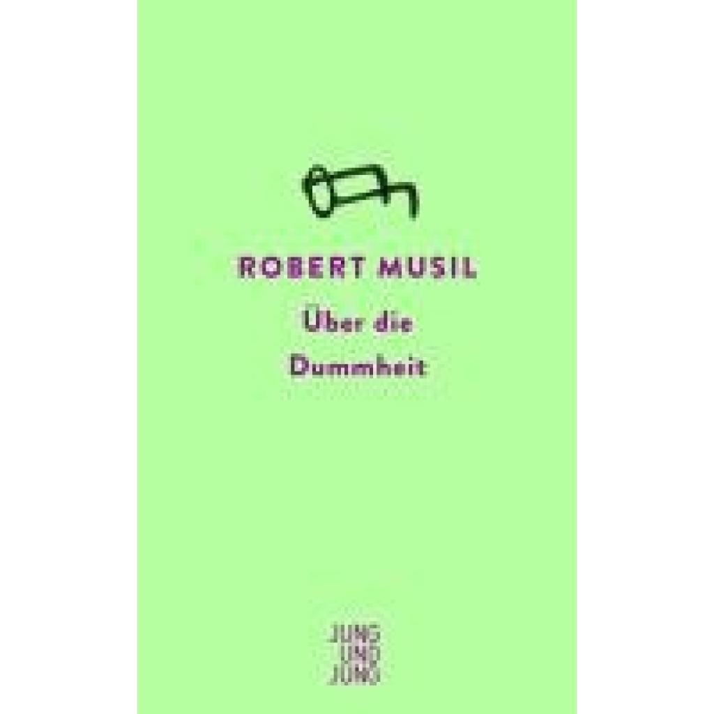 9783990274088 - Musil Robert Über die Dummheit 9783990274088 - Musil Robert Über die Dummheit