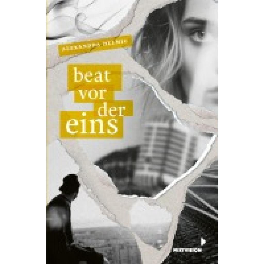 9783958542198 - Beat vor der Eins - Alexandra Helmig Gebunden 9783958542198 - Beat vor der Eins - Alexandra Helmig Gebunden
