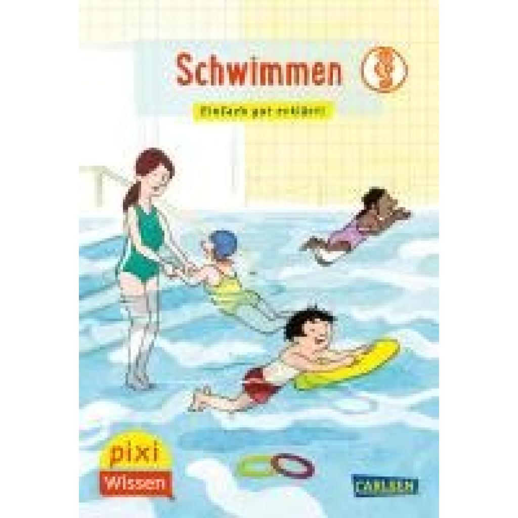 9783551232007 - Sörensen Hanna Pixi Wissen 121 VE 5 Schwimmen 9783551232007 - Sörensen Hanna Pixi Wissen 121 VE 5 Schwimmen