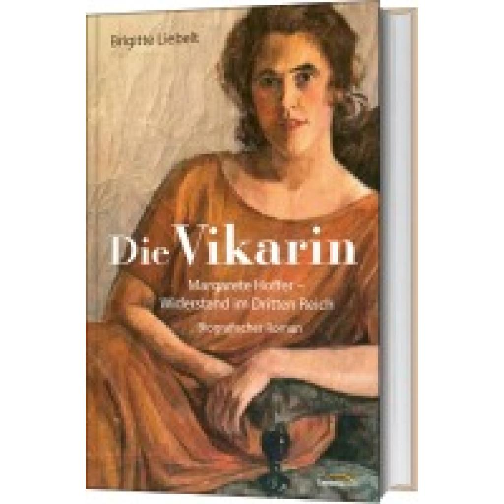 9783986950514 - Die Vikarin - Brigitte Liebelt Gebunden 9783986950514 - Die Vikarin - Brigitte Liebelt Gebunden