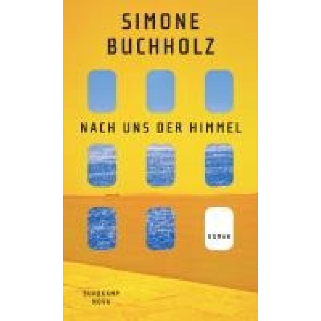 9783518474426 - Buchholz Simone Nach uns der Himmel