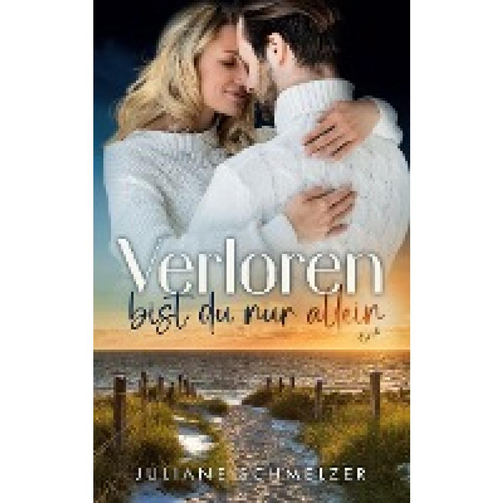 9783740746377 - Schmelzer Juliane Verloren bist du nur allein