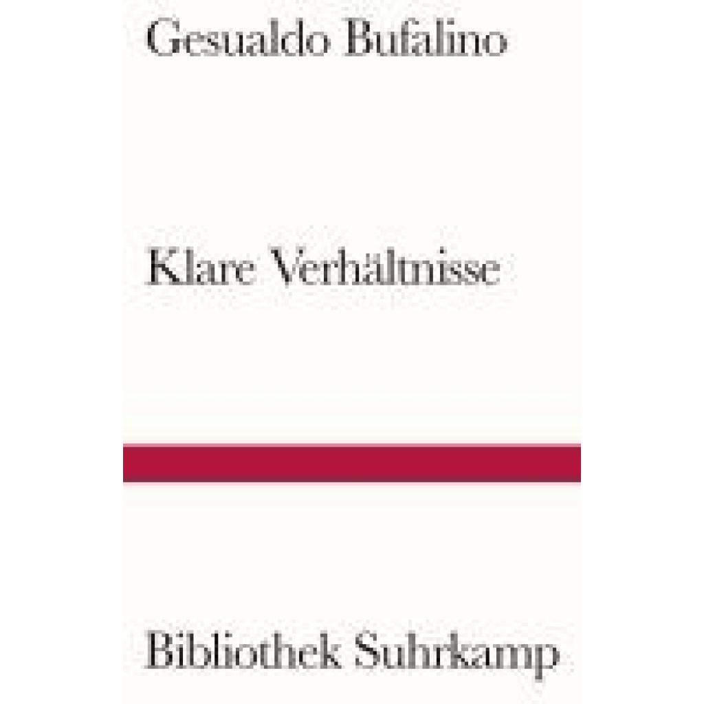 9783518243633 - Klare Verhältnisse - Gesualdo Bufalino Kartoniert (TB)