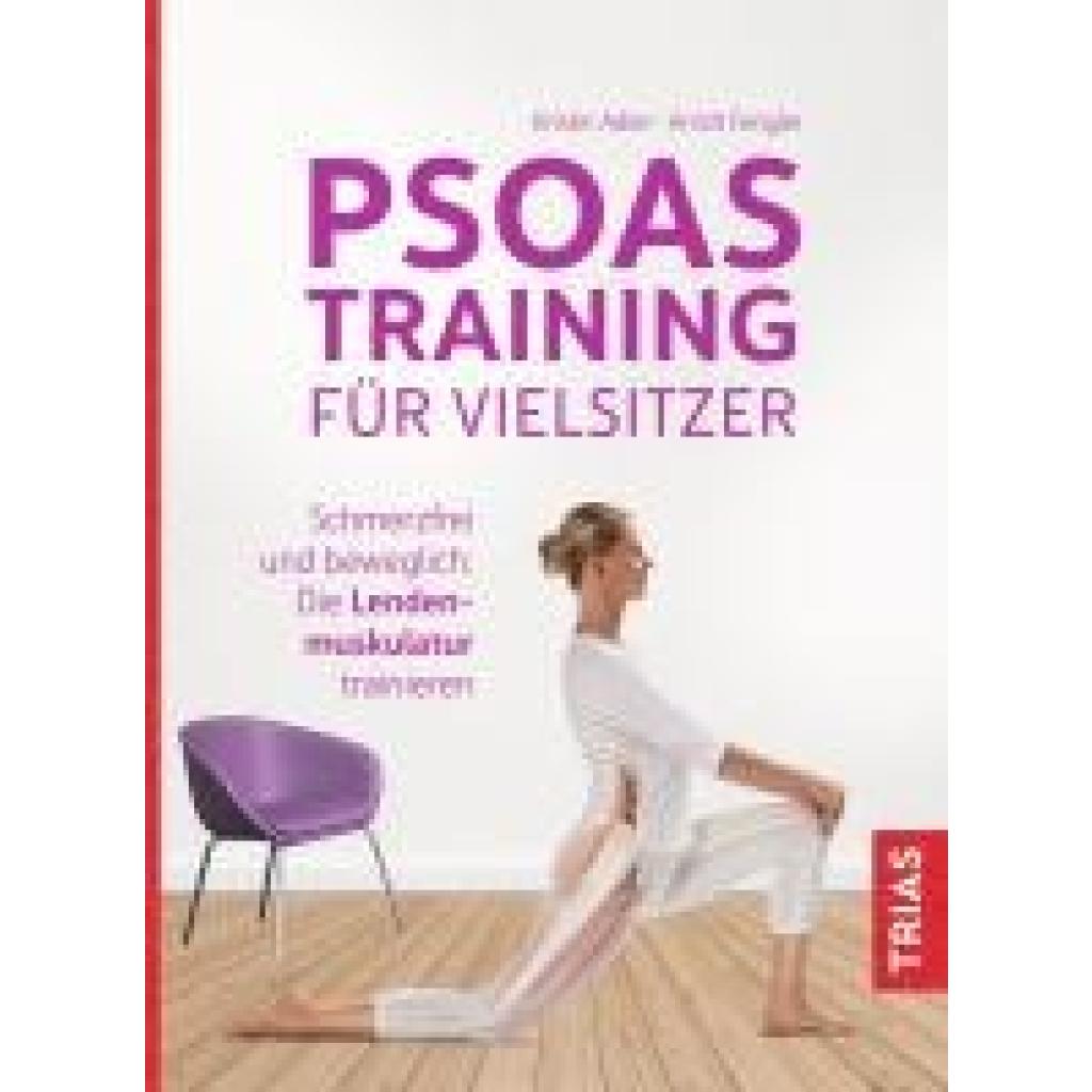 Adler, Kristin: Psoas-Training für Vielsitzer