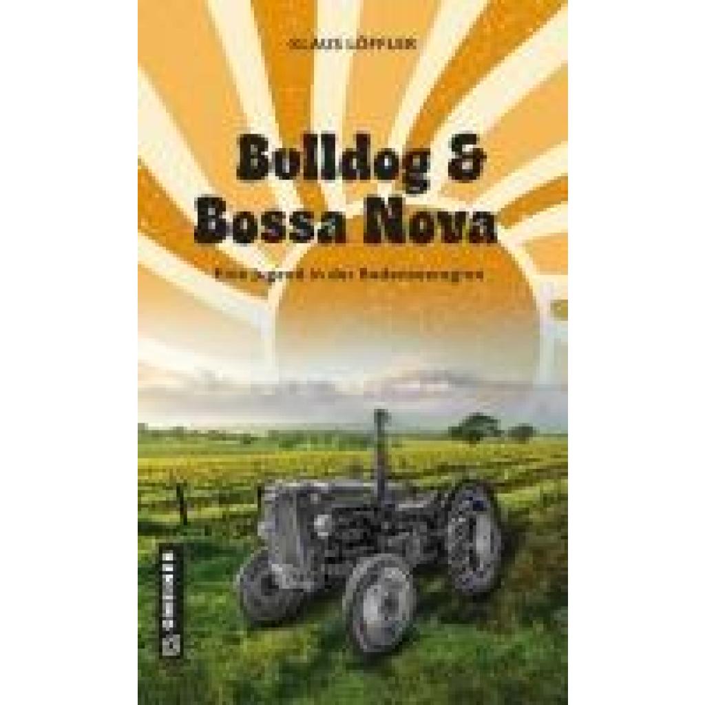 9783839207444 - Löffler Klaus Bulldog und Bossa Nova