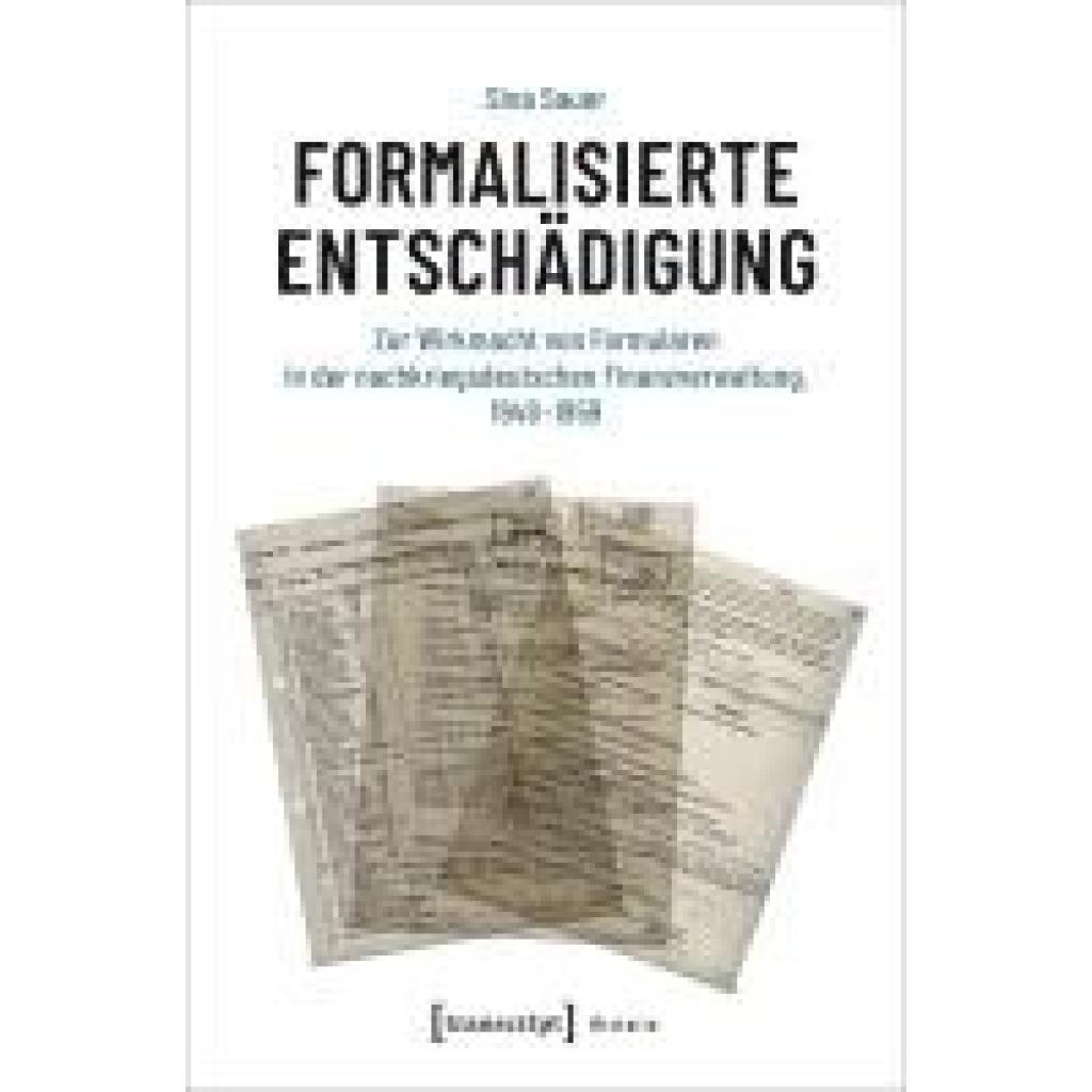 9783837673364 - Sauer Sina Formalisierte Entschädigung