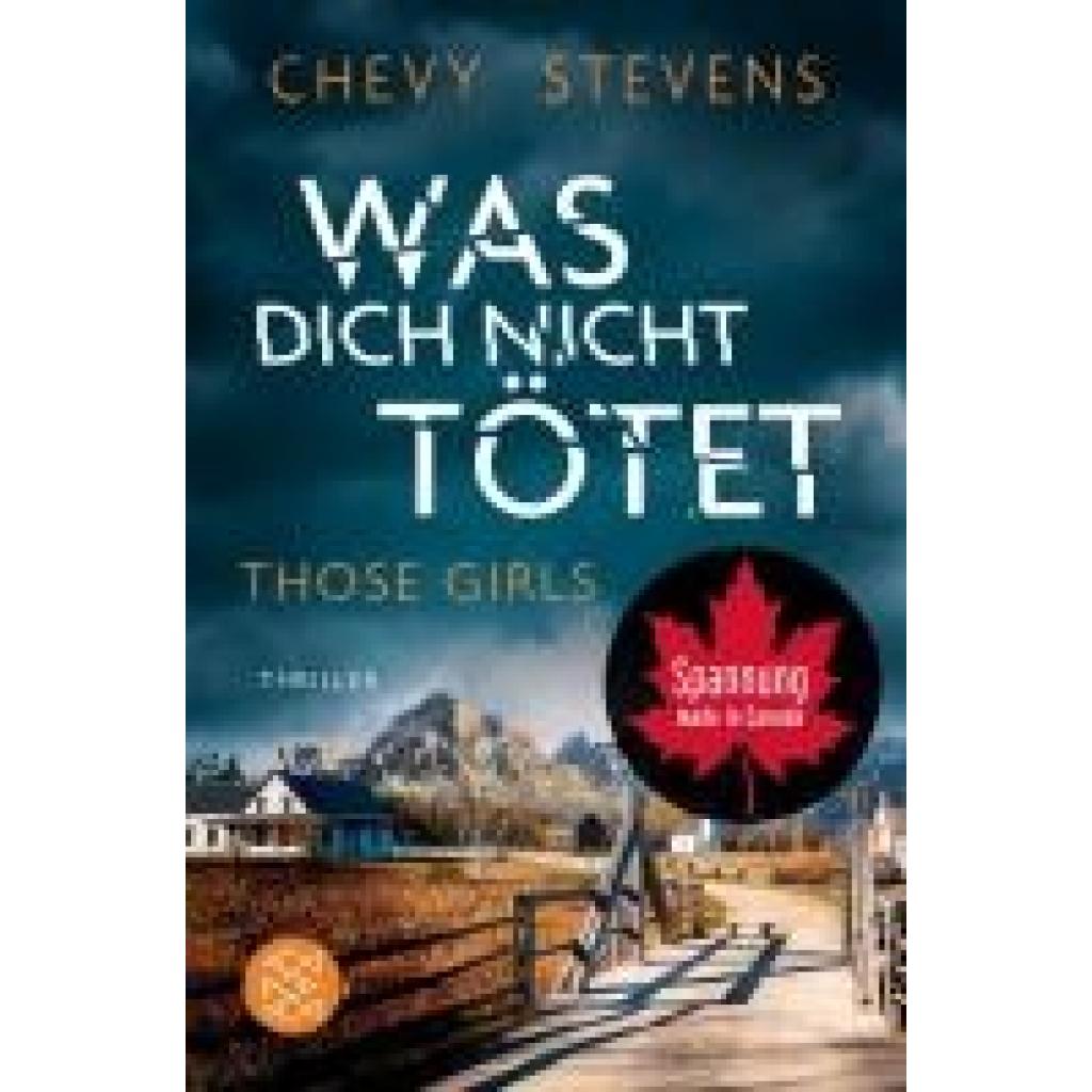 9783596711765 - Stevens Chevy Those Girls - Was dich nicht tötet