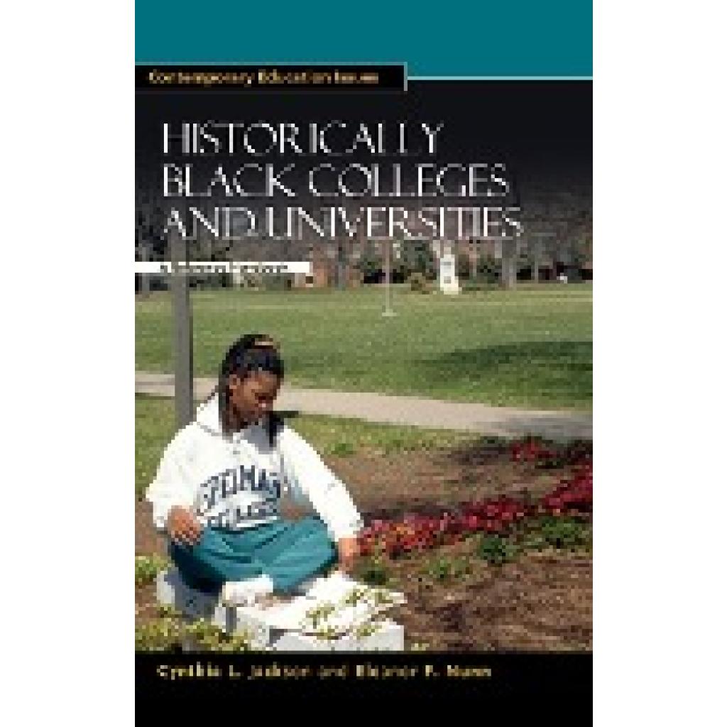 Jackson, Cynthia L.: Historically Black Colleges and Universities