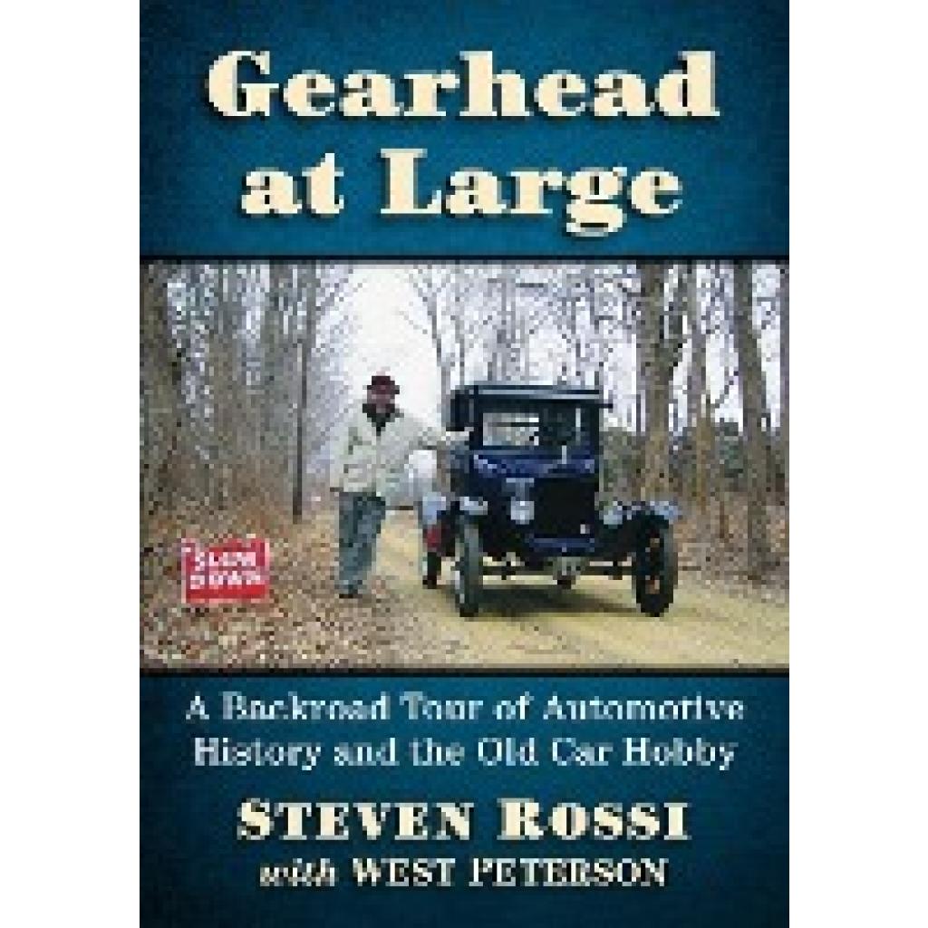 Rossi, Steven: Gearhead at Large