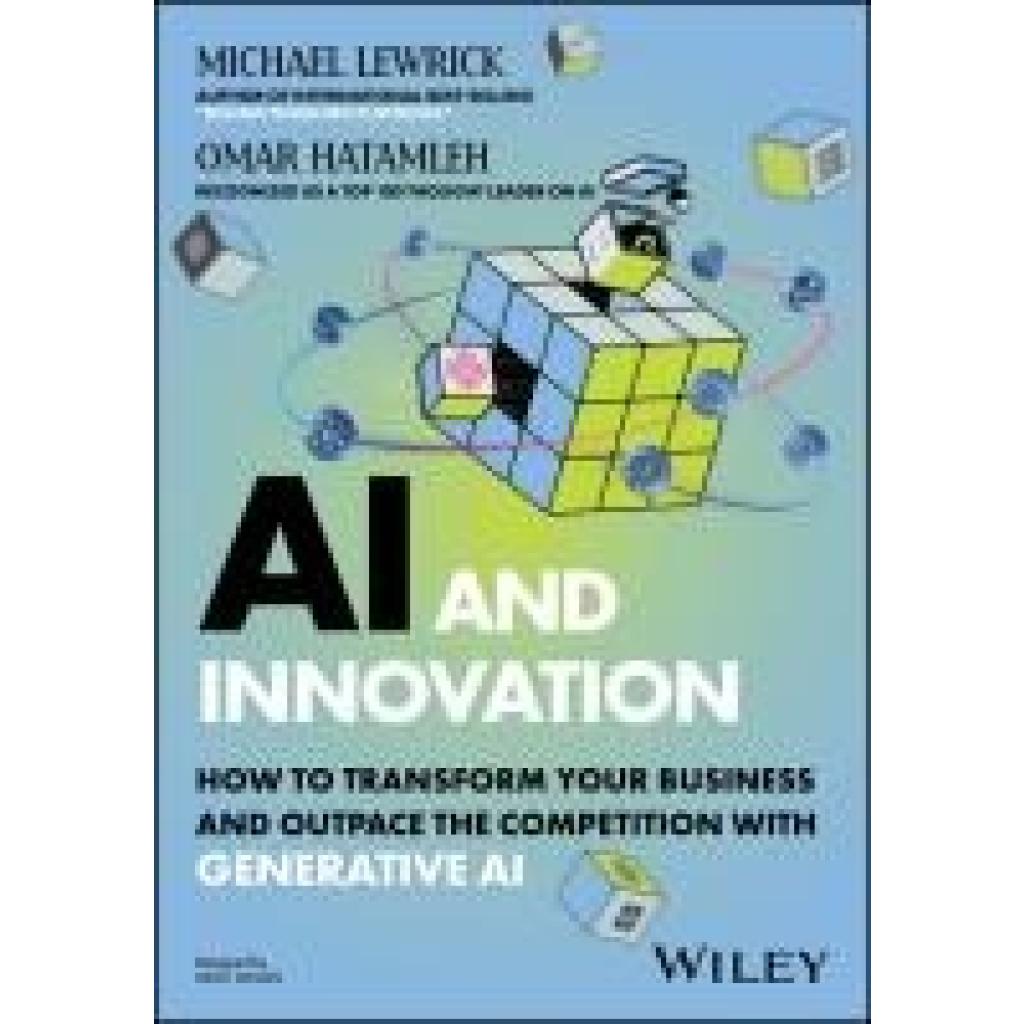 9781394254972 - Lewrick Michael AI and Innovation 9781394254972 - Lewrick Michael AI and Innovation