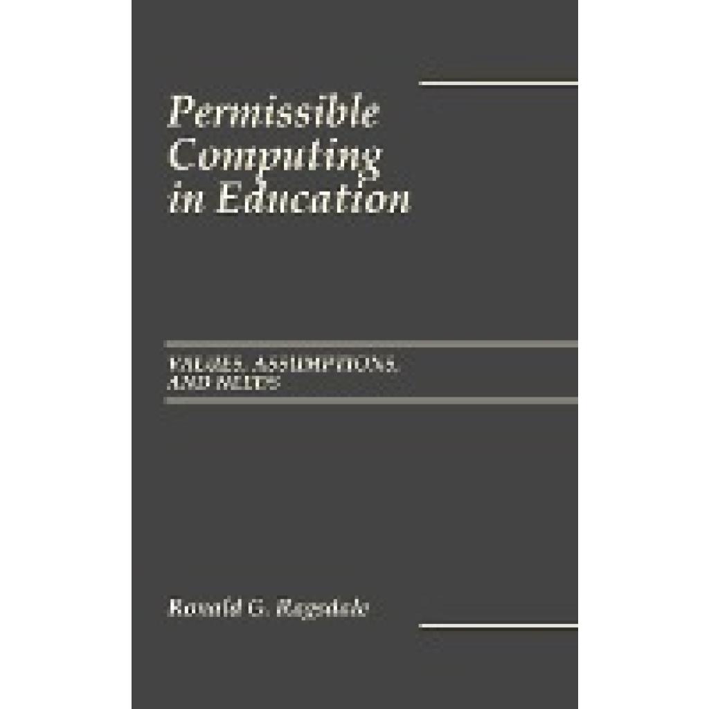 Ragsdale, Ronald: Permissible Computing in Education