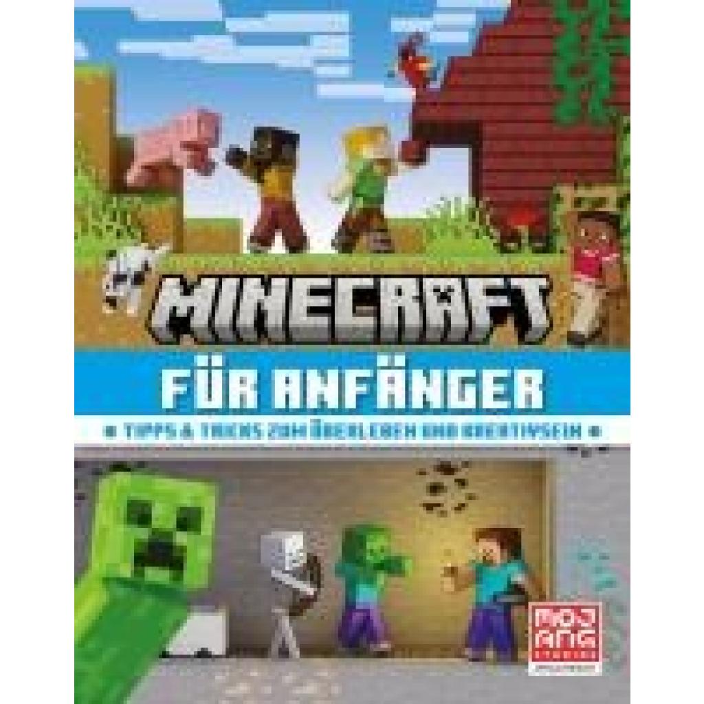 9783505152047 - Mojang AB Minecraft für Anfänger Tipps & Tricks zum Überleben und Kreativsein 9783505152047 - Mojang AB Minecraft für Anfänger Tipps & Tricks zum Überleben und Kreativsein
