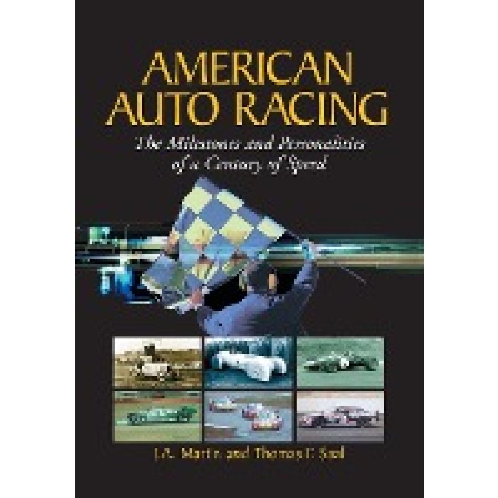 Martin, J. A.: American Auto Racing