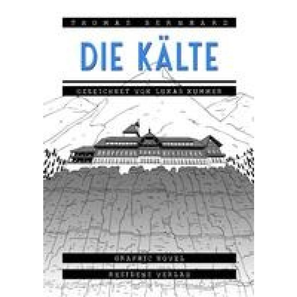 9783701717736 - Die Kälte - Thomas Bernhard Gebunden