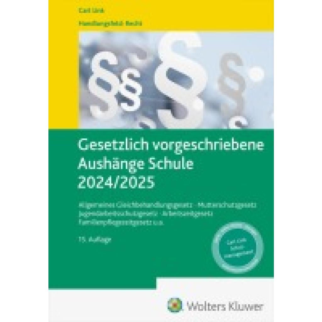 9783556100066 - Gesetzlich vorgeschriebene Aushänge Schule 2024   2025