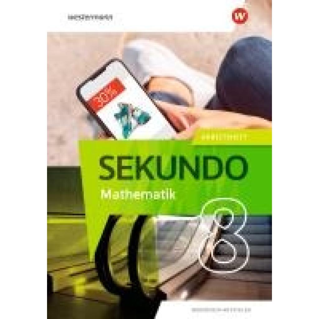 9783141882759 - Sekundo 8 Arbeitsheft mit Lösungen Mathematik für differenzierende Schulformen Für Nordrhein-Westfalen 9783141882759 - Sekundo 8 Arbeitsheft mit Lösungen Mathematik für differenzierende Schulformen Für Nordrhein-Westfalen