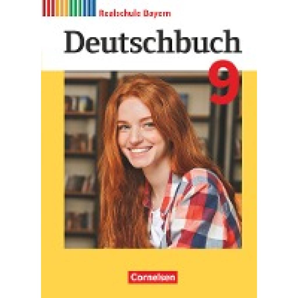 9783060673483 - Deutschbuch - Sprach- und Lesebuch - Realschule Bayern 2017 - 9 Jahrgangsstufe Schülerbuch - Timo Koppitz Anja Zwengauer Gunder Wießmann Kerstin Scharwies Doris Thammer Katrin Pfeuffer Ulrike Meier-Robisch Stefanie Wolf Daniela Brems Dennis Haida Gebunden 9783060673483 - Deutschbuch - Sprach- und Lesebuch - Realschule Bayern 2017 - 9 Jahrgangsstufe Schülerbuch - Timo Koppitz Anja Zwengauer Gunder Wießmann Kerstin Scharwies Doris Thammer Katrin Pfeuffer Ulrike Meier-Robisch Stefanie Wolf Daniela Brems Dennis Haida Gebunden