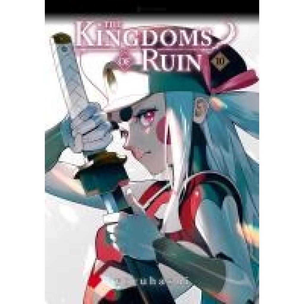 Yoruhashi: The Kingdoms of Ruin - Band 10