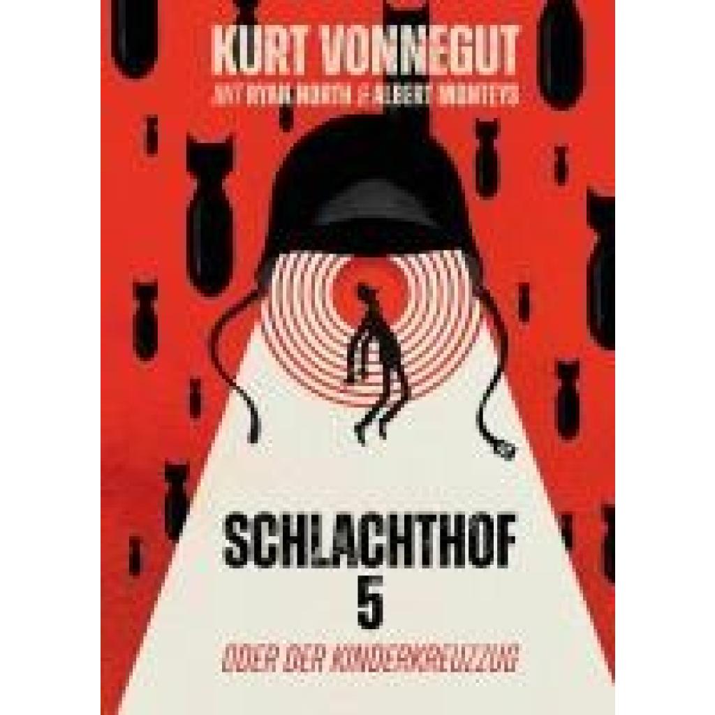 9783966585040 - Schlachthof 5 oder Der KinderkreuzzugBd5 - Kurt Vonnegut Ryan North Gebunden