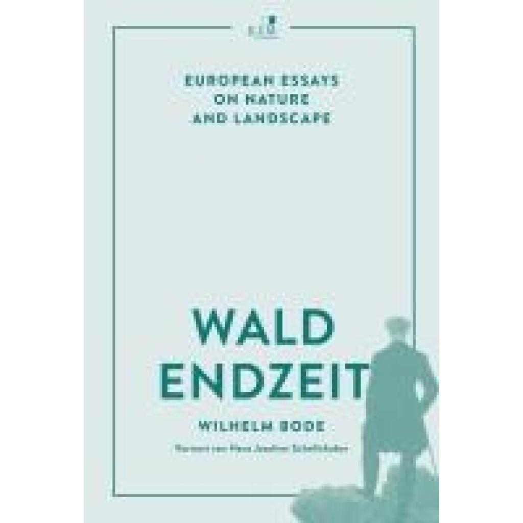 9783961942473 - Bode Wilhelm Waldendzeit