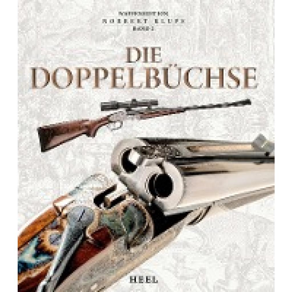 9783958436312 - Die Doppelbüchse - Norbert Klups Gebunden