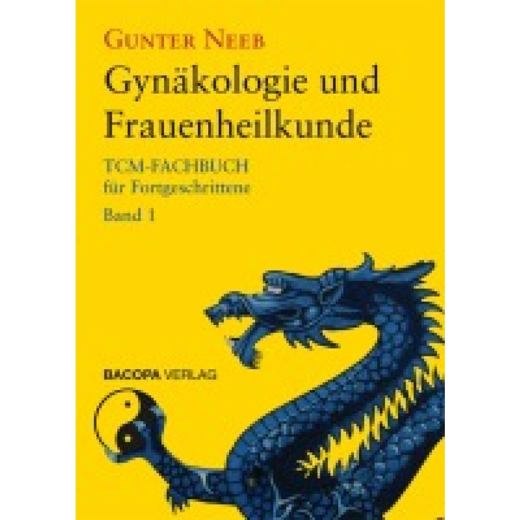 9783901618789 - Gynäkologie und Frauenheilkunde - Gunter Neeb Gebunden 9783901618789 - Gynäkologie und Frauenheilkunde - Gunter Neeb Gebunden