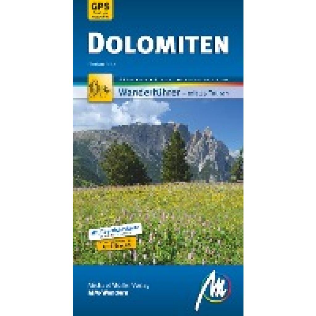 Fritz, Florian: Dolomiten MM-Wandern Wanderführer Michael Müller Verlag