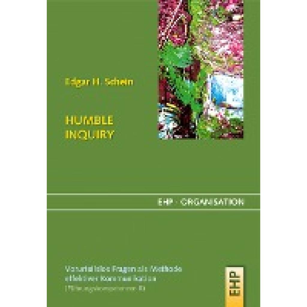 9783897970861 - HUMBLE INQUIRY - Edgar H Schein Gebunden