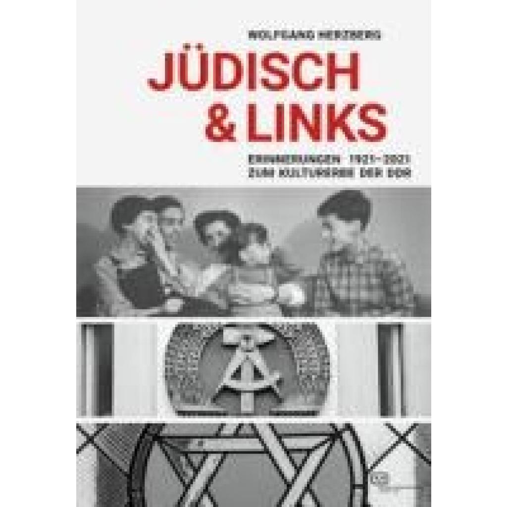 Herzberg, Wolfgang: Jüdisch & Links