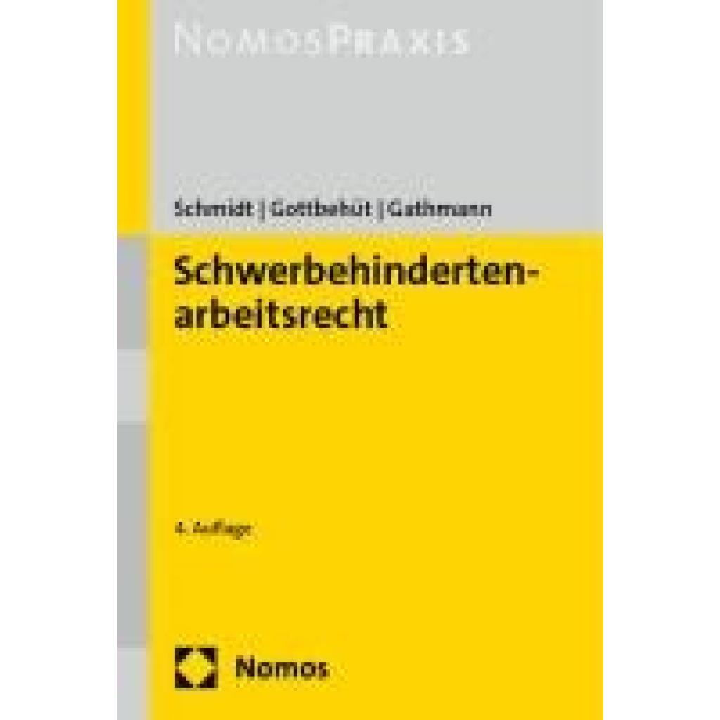 Schmidt, Bettina: Schwerbehindertenarbeitsrecht
