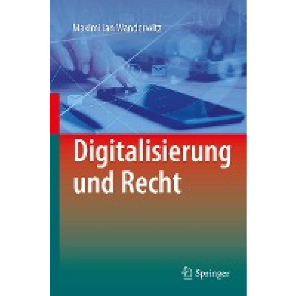 9783662594636 - Wanderwitz Maximilian Digitalisierung und Recht