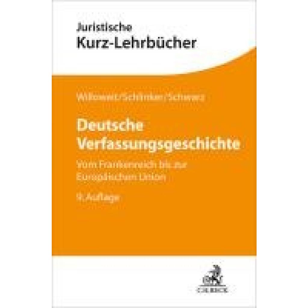 9783406825941 - Willoweit Dietmar Deutsche Verfassungsgeschichte 9783406825941 - Willoweit Dietmar Deutsche Verfassungsgeschichte