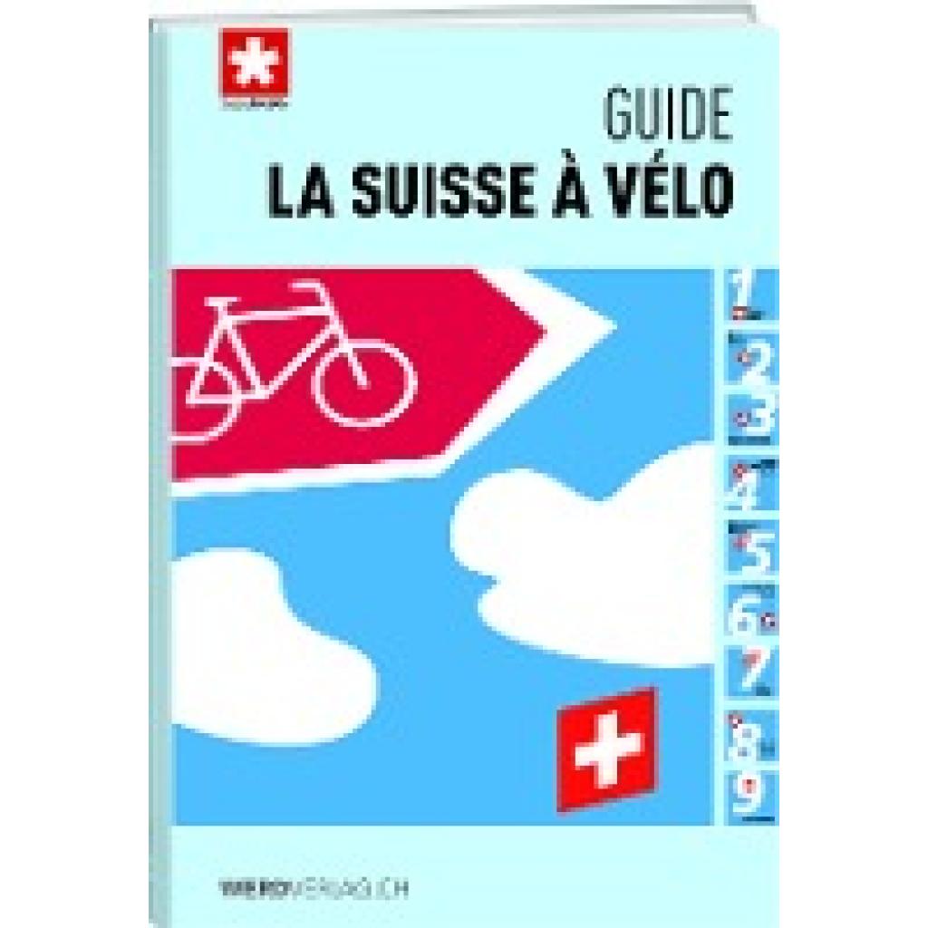 9783039220687 - La Suisse à vélo - guide - Schweizmobil Gebunden