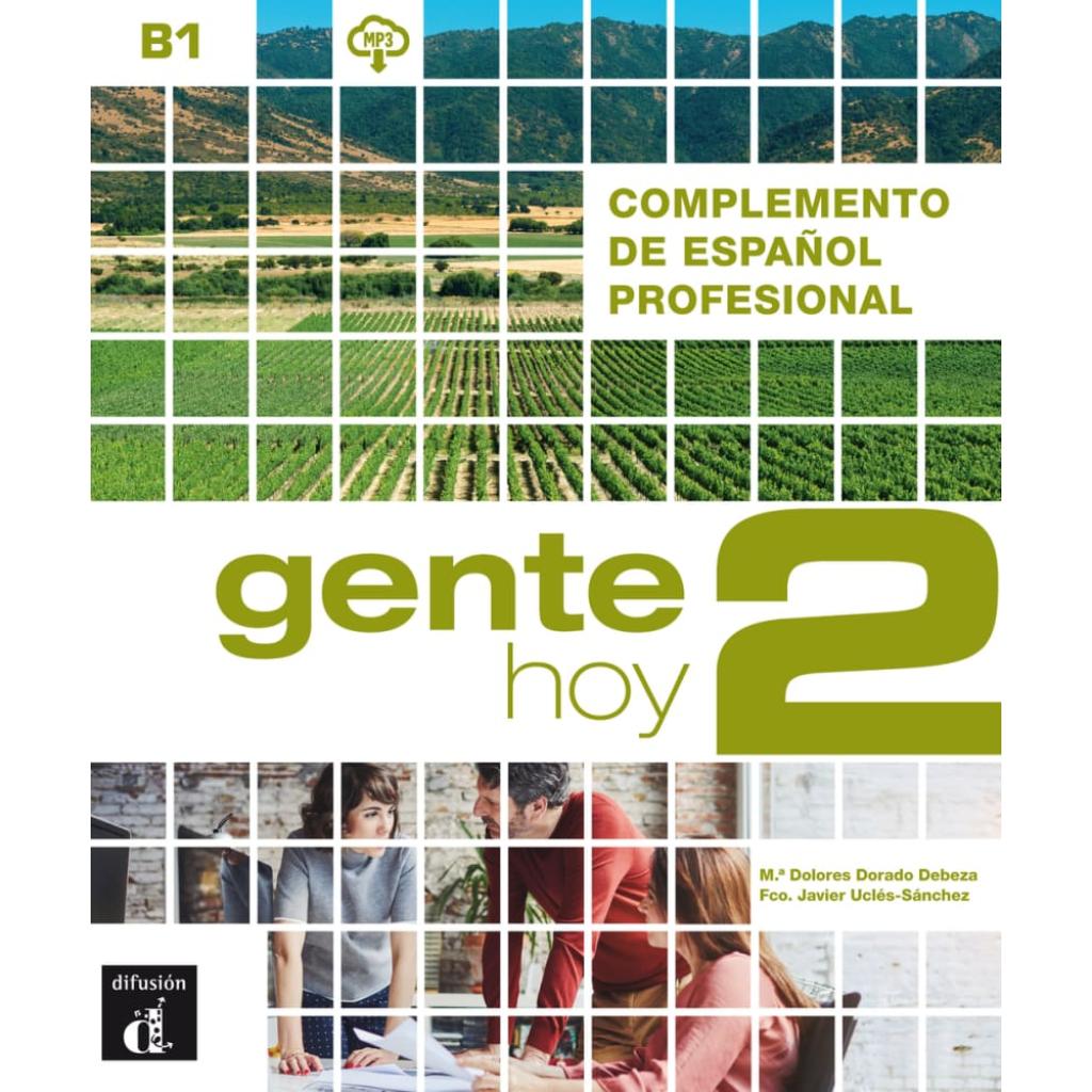 9783125157644 - Gente hoy 2 (B1) Libro del alumno + audios y vídeos online 9783125157644 - Gente hoy 2 (B1) Libro del alumno + audios y vídeos online
