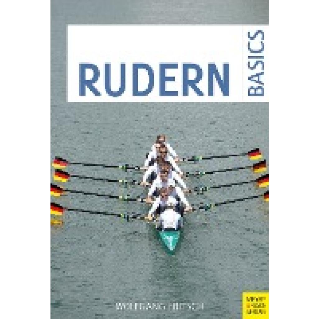 Fritsch, Wolfgang: Rudern Basics