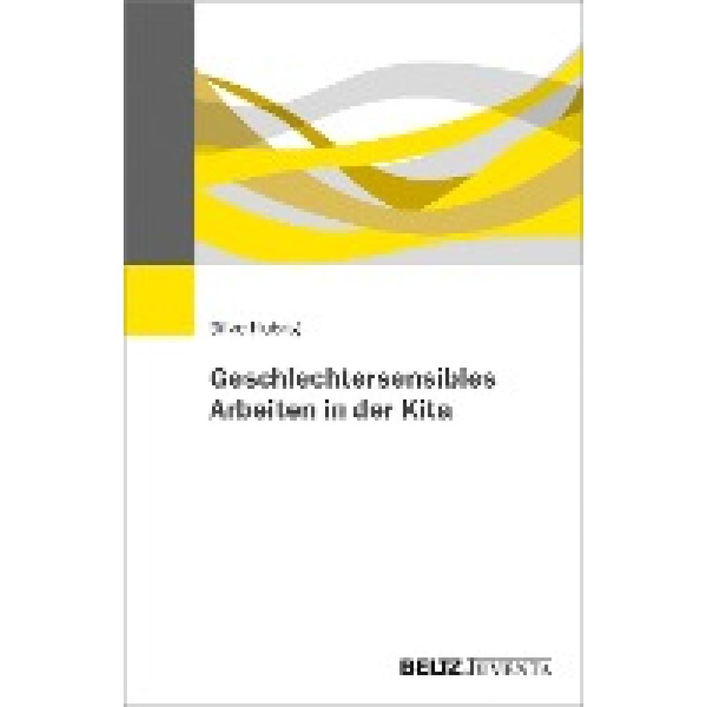 9783779960492 - Geschlechtersensibles Arbeiten in der Kita - Silke Hubrig Kartoniert (TB) 9783779960492 - Geschlechtersensibles Arbeiten in der Kita - Silke Hubrig Kartoniert (TB)