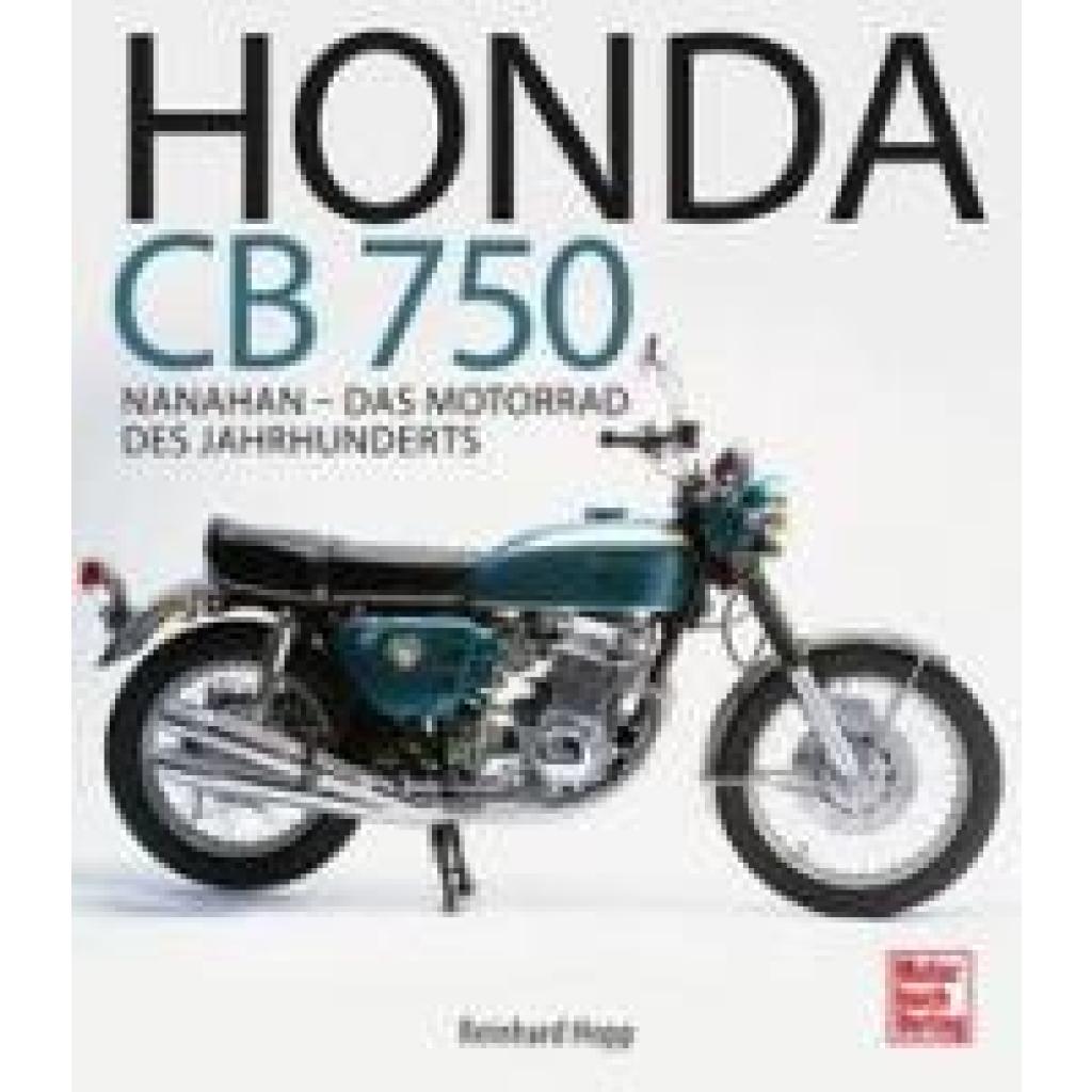 9783613039704 - Honda CB 750 - Reinhard Hopp Gebunden