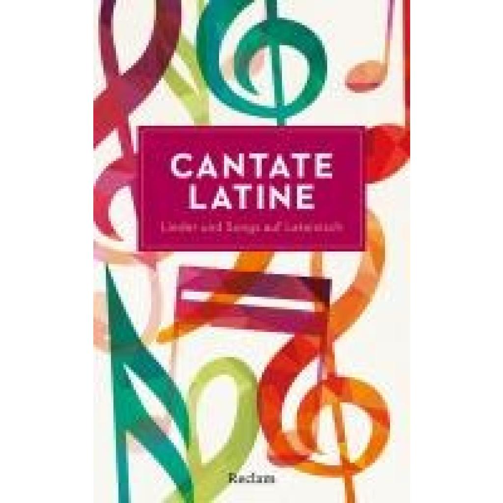 9783150146040 - Cantate Latine Lieder und Songs auf Lateinisch 9783150146040 - Cantate Latine Lieder und Songs auf Lateinisch