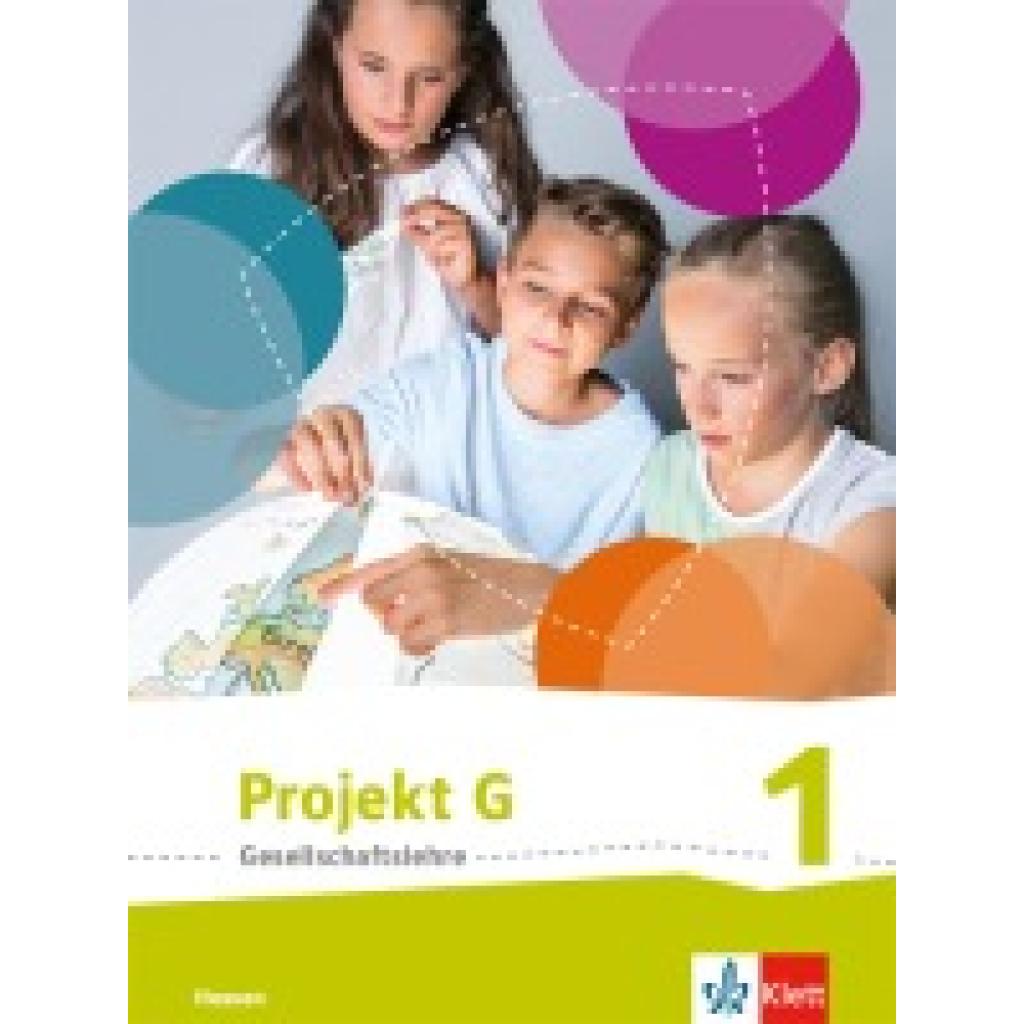 9783124089403 - Projekt G Gesellschaftslehre Ausgabe für Hessen ab 2019 Projekt G Gesellschaftslehre 1 Ausgabe Hessen Gebunden 9783124089403 - Projekt G Gesellschaftslehre Ausgabe für Hessen ab 2019 Projekt G Gesellschaftslehre 1 Ausgabe Hessen Gebunden