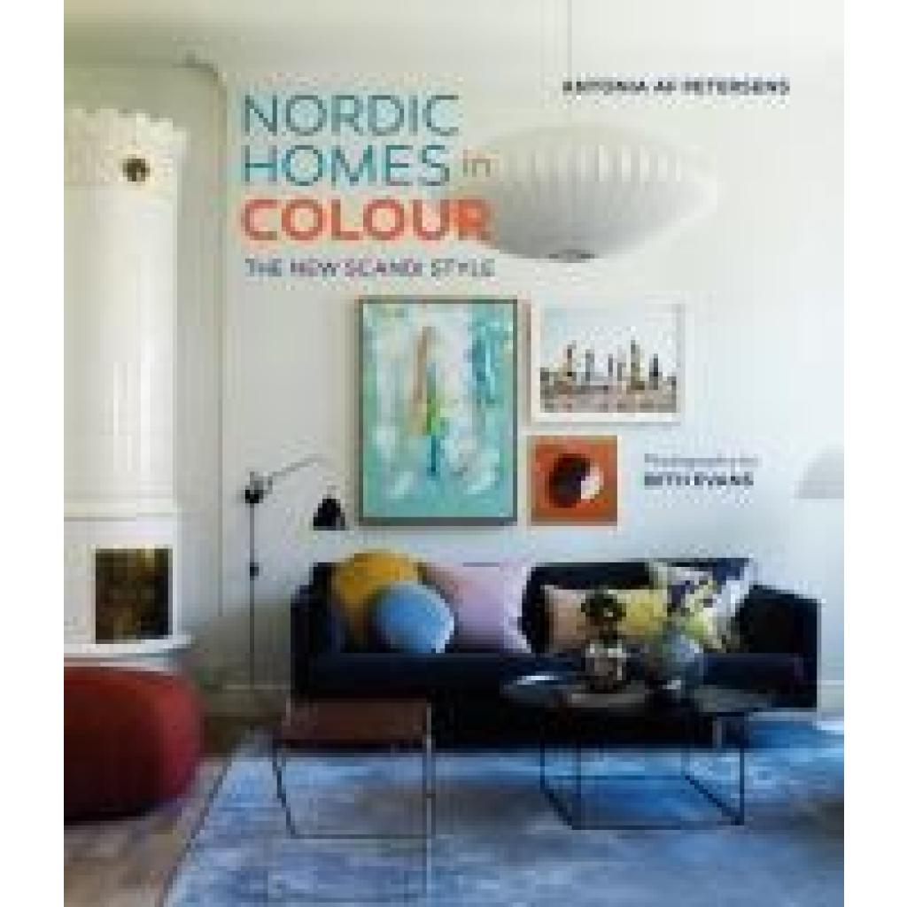 9781788795920 - Nordic Homes in Colour - Antonia af Petersens Gebunden